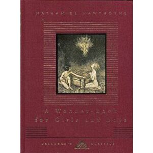 Wonder-Book For Boys And Girls, Hardback - Nathaniel Hawthorne imagine