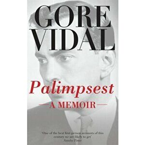Palimpsest: A Memoir, Paperback - Gore Vidal imagine