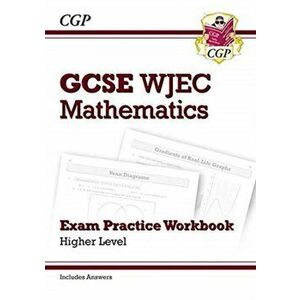 New WJEC GCSE Maths Exam Practice Workbook: Higher (includes Answers), Paperback - CGP Books imagine