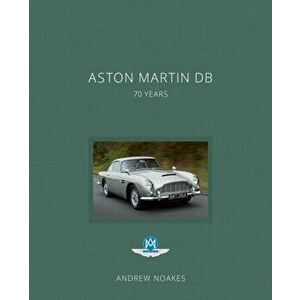 Aston Martin DB. 70 Years, Hardback - Andrew Noakes imagine
