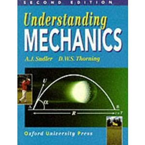 Understanding Mechanics, Paperback - D. W. S. Thorning imagine