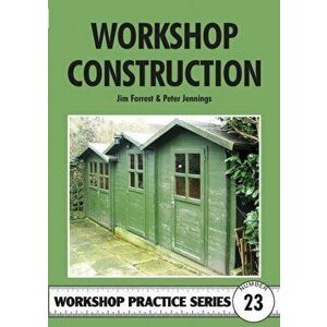 Workshop Construction, Paperback - Peter Jennings imagine