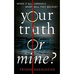 Your Truth or Mine?, Hardback - Trisha Sakhlecha imagine