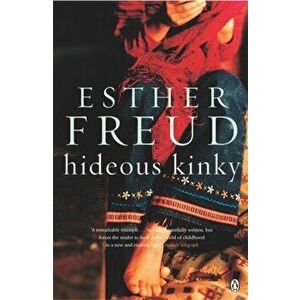 Hideous Kinky, Paperback - Esther Freud imagine