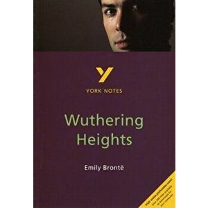 Wuthering Heights: York Notes for GCSE, Paperback - Andrew Pierce imagine