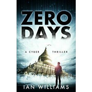 Zero Days, Paperback - Ian Williams imagine