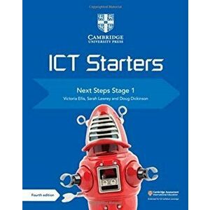 Cambridge ICT Starters Next Steps Stage 1, Paperback - Sarah Lawrey imagine
