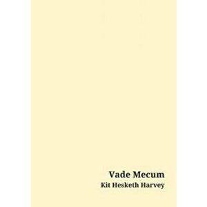 Vade Mecum, Hardback - Kit Hesketh-Harvey imagine