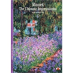 Monet. The Ultimate Impressionist, Paperback - Sylvie Patin imagine