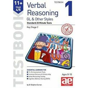 11+ Verbal Reasoning Year 4/5 GL & Other Styles Testbook 1. Standard 20 Minute Tests, Paperback - Dr Stephen C Curran imagine