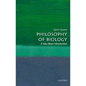 Philosophy of Biology: A Very Short Introduction, Paperback - Samir Okasha imagine
