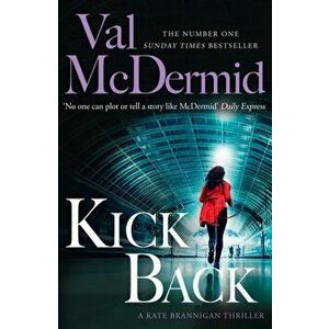 Kick Back, Paperback - Val McDermid imagine