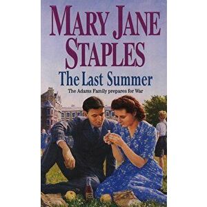 Last Summer, Paperback - Mary Jane Staples imagine