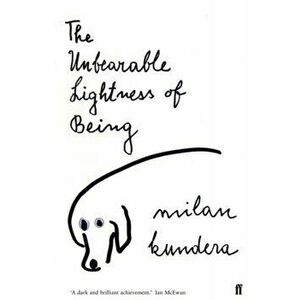 Unbearable Lightness of Being, Paperback - Milan Kundera imagine