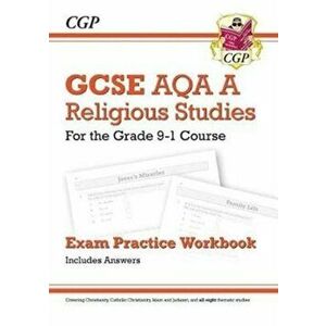 Grade 9-1 GCSE Religious Studies: AQA A Exam Practice Workbook (includes Answers), Paperback - *** imagine