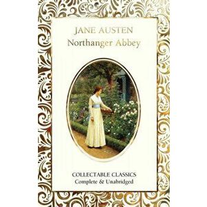 Northanger Abbey, Hardback - Jane Austen imagine