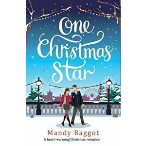 One Christmas Star, Paperback - Mandy Baggot imagine