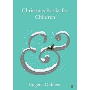 Christmas Books for Children, Paperback - Eugene Giddens imagine
