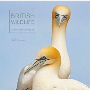 British Wildlife Photography Awards 10, Hardback - Maggie Gowan imagine