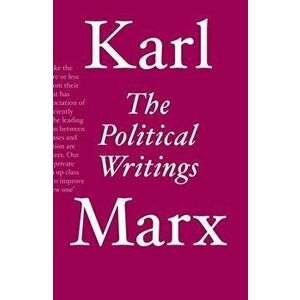 Political Writings, Paperback - Karl Marx imagine