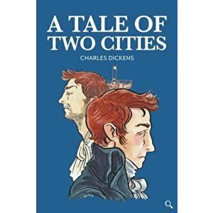 Tale Of Two Cities, Hardback - Charles Dickens imagine