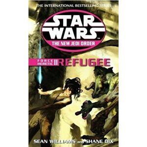 Star Wars: The New Jedi Order - Force Heretic II Refugee, Paperback - Shane Dix imagine