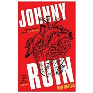 Johnny Ruin, Paperback - Dan Dalton imagine