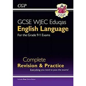 New Grade 9-1 GCSE English Language WJEC Eduqas Complete Revision & Practice (with Online Edition), Paperback - CGP Books imagine