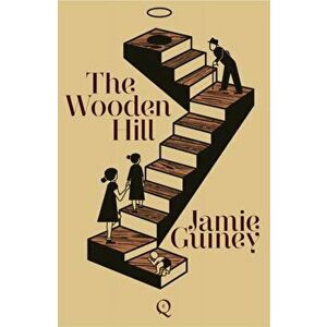 Wooden Hill, Paperback - Jamie Guiney imagine