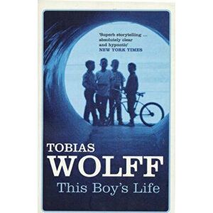 This Boy's Life, Paperback - Tobias Wolff imagine