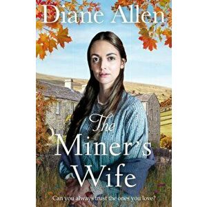 Miner's Wife, Paperback - Diane Allen imagine