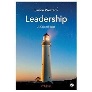 Leadership. A Critical Text, Paperback - Simon Western imagine