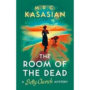Room of the Dead. A gripping WW2 crime mystery, Paperback - M.R.C. Kasasian imagine