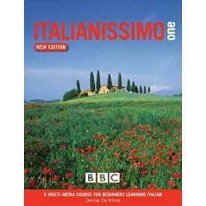 ITALIANISSIMO BEGINNERS' COURSE BOOK (NEW EDITION), Paperback - *** imagine