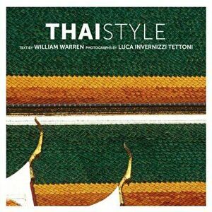 Thai Style, Paperback - William Warren imagine