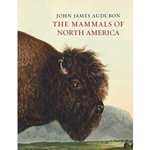 Mammals of North America, Hardback - John James Audubon imagine