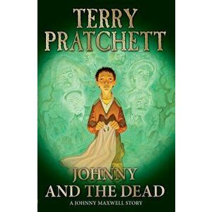 Johnny and the Dead, Paperback - Terry Pratchett imagine
