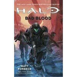 Halo: Bad Blood, Paperback - Matt Forbeck imagine