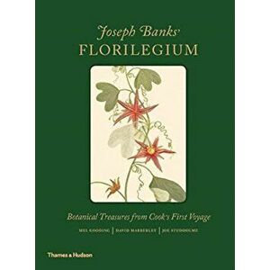 Joseph Banks' Florilegium. Botanical Treasures from Cook's First Voyage, Hardback - *** imagine