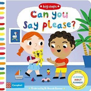 Can You Say Please?. Learning About Manners, Board book - *** imagine