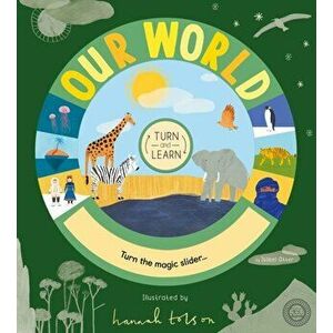 Turn and Learn: Our World - Hannah Tolson imagine