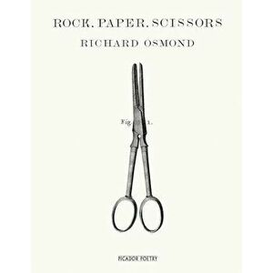 Rock, Paper, Scissors, Paperback - Richard Osmond imagine