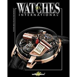 Watches International Volume XIX, Paperback - *** imagine
