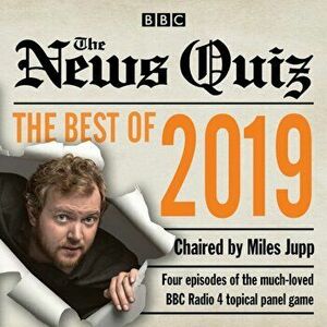News Quiz: Best of 2019. The topical BBC Radio 4 comedy panel show, CD-Audio - *** imagine