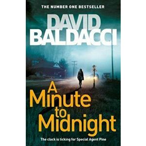 Minute to Midnight, Hardback - David Baldacci imagine