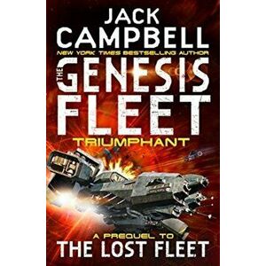 Genesis Fleet - Triumphant (Book 3), Paperback - Jack Campbell imagine
