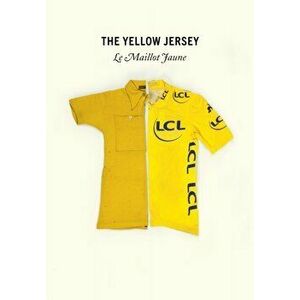Yellow Jersey, Hardback - Peter Cossins imagine