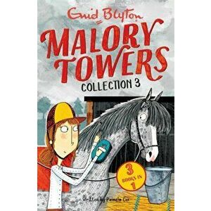 Malory Towers Collection 3. Books 7-9, Paperback - Enid Blyton imagine