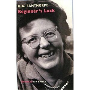 Beginner's Luck, Paperback - U.A. Fanthorpe imagine