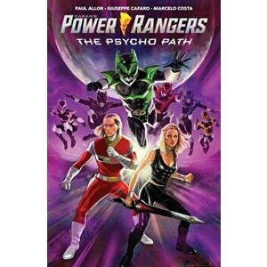 Saban's Power Rangers Original Graphic Novel: The Psycho Path, Paperback - Paul Allor imagine